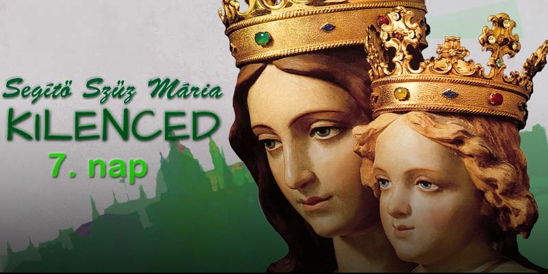 Online Segítő Szűz Mária kilenced - 7. nap