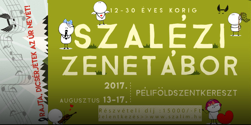 Péliföldszenkereszt – Szalézi Zenetábor 2017.