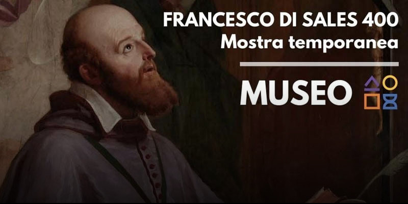 Olaszország – Időszaki kiállítás nyílik Szalézi Szent Ferencről Valdoccóban