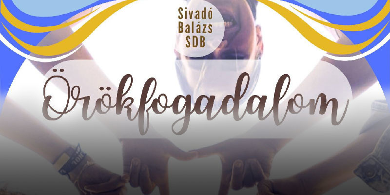 Sivadó Balázs SDB örökfogadalomtétele