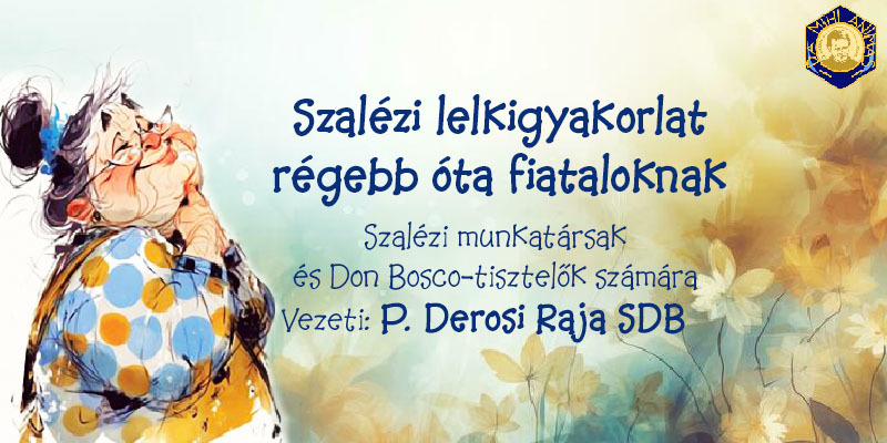 Lelkigyakorlat régebb óta fiataloknak 2025.