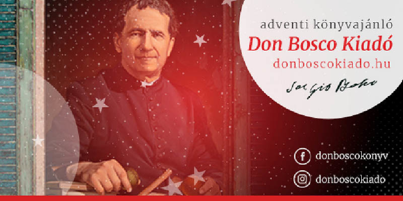 A Don Bosco Kiadó adventi és karácsonyi könyvajánlója