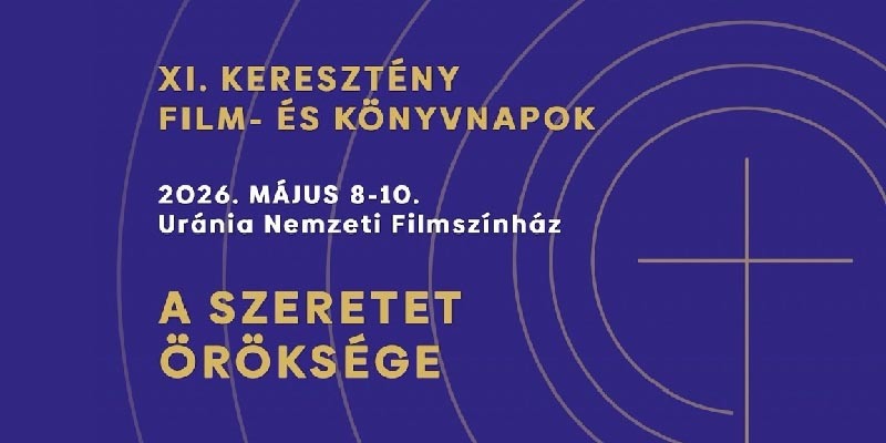 XI. Keresztény Film- és Könyvnapok 