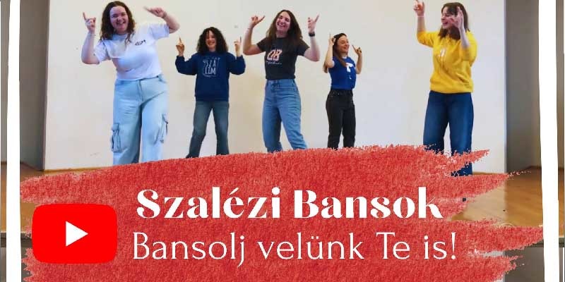Bansolj velünk! - Megjelent a szalézi bansok lejátszási listája