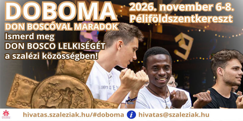 Don Boscóval Maradok - Hivatástisztázó hétvége, 2026 november
