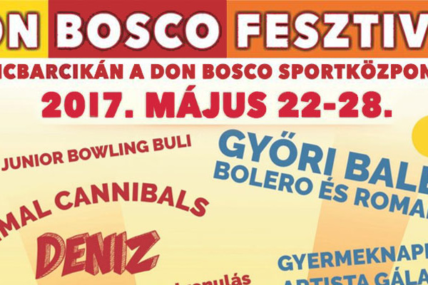 Kazincbarcika - Don Bosco Fesztivál