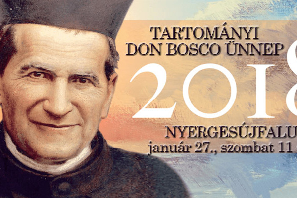 Meghívó tartományi Don Bosco ünnepre 2018-ban