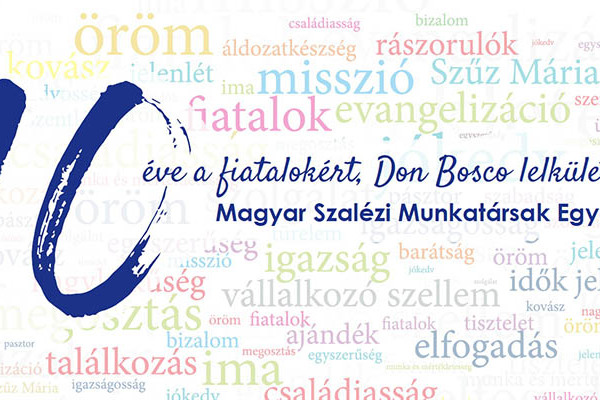 Don Boscóval a fiatalokért – 10 éves a Magyar Szalézi Munkatársak Egyesülete