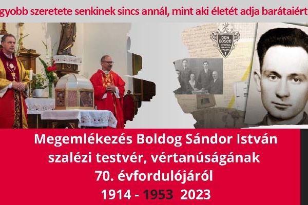 Meghívó - Megemlékezés Boldog Sándor István vértanúságának 70. évfordulóján