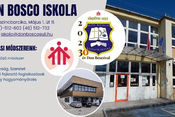 Kazincbarcika – Don Bosco Szakképző Iskola - gyere hozzánk, tanulj szakmát!
