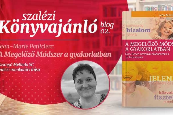 Don Bosco Kiadó BLOG – A megelőző módszer a gyakorlatban - könyvajánló