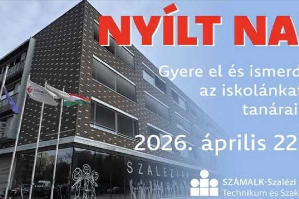 Újbuda - Nyílt nap a SZÁMALK-Szalézi Technikum és Szakgimnáziumban